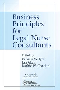 bokomslag Business Principles for Legal Nurse Consultants