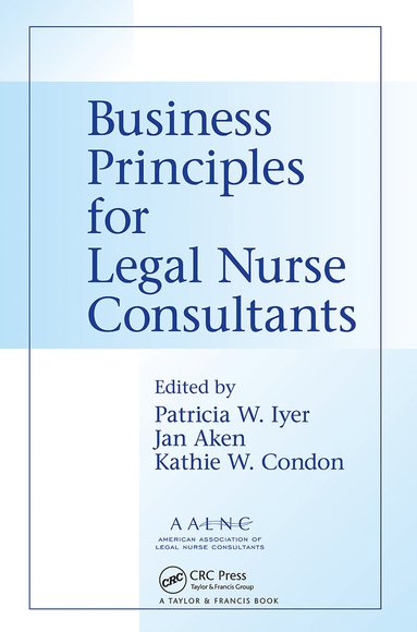 bokomslag Business Principles for Legal Nurse Consultants