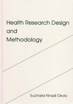 bokomslag Health Research Design and Methodology