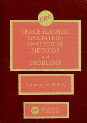 bokomslag Trace Element Speciation Analytical Methods and Problems