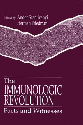 The Immunologic Revolution 1