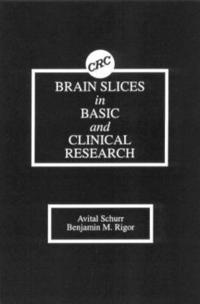 bokomslag Brain Slices in Basic and Clinical Research