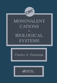 bokomslag Monovalent Cations in Biological Systems