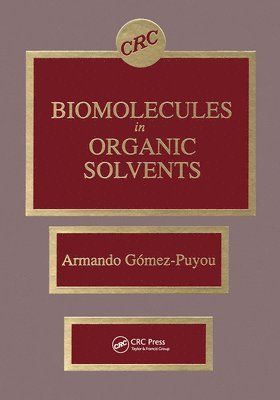 Biomolecules in Organic Solvents 1