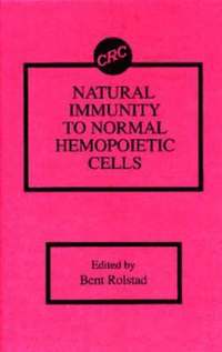 bokomslag Natural Immunity to Normal Hemopoietic Cells