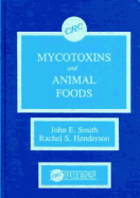 bokomslag Mycotoxins And Animal Foods