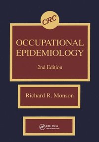 bokomslag Occupational Epidemiology, Second Edition