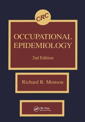 bokomslag Occupational Epidemiology, Second Edition