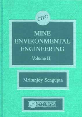 Mine Environmental Engineering, Volume II 1