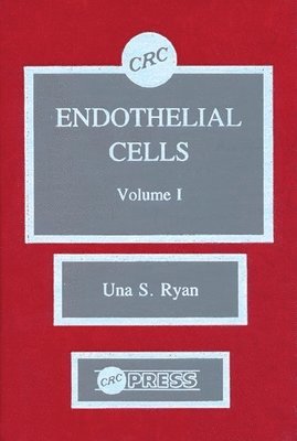 Endothelial Cells, Volume I 1