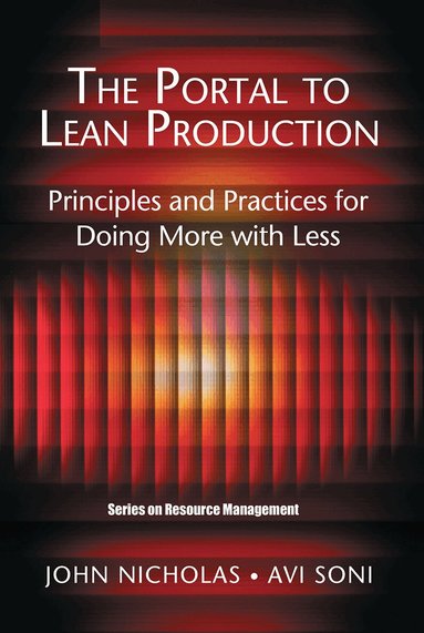 John Nicholas, Avi Soni - Portal to Lean Production, Inbunden