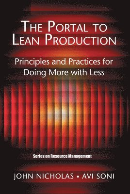 John Nicholas, Avi Soni, USA) Nicholas, John (Loyola University, Chicago Illinois, USA) Soni, Avi (Northbrook, Illinois - Portal to Lean Production, Inbunden