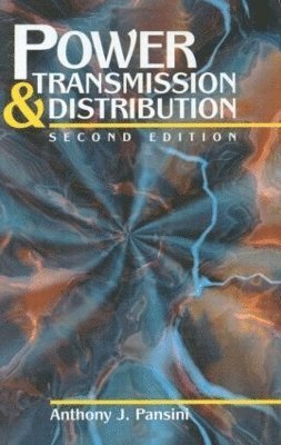 Power Transmission & Distribution, Second Edition 1