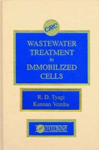 bokomslag Wastewater Treatment by Immobilized Cells