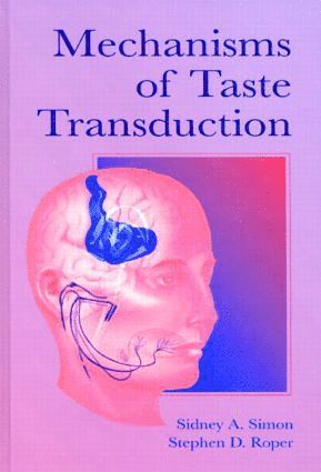 bokomslag Mechanisms of Taste Transduction