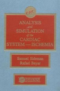 bokomslag Analysis and Simulation of the Cardiac System Ischemia