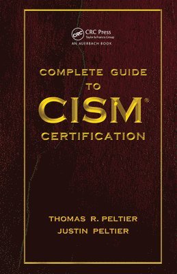 bokomslag Complete Guide to CISM Certification