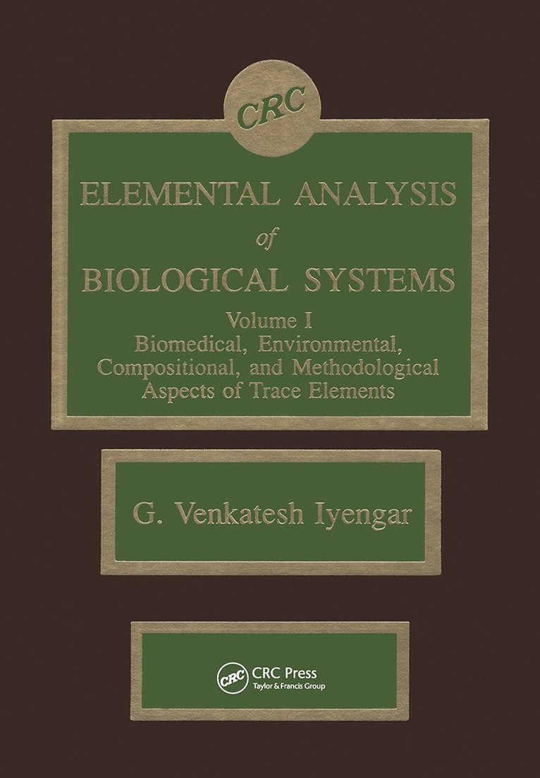 G. Venkatesh Iyengar - Elemental Analysis of Biological Systems, Inbunden