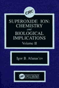 bokomslag Superoxide Ion: v. 2