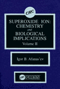 Superoxide Ion: v. 2 1