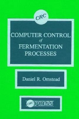 bokomslag Computer Control of Fermentation Processes