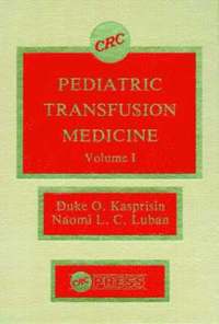 bokomslag Pediatric Transfusion Medicine, Volume I