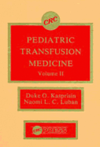 Paediatric Transfusion Medicine: v. 2 1
