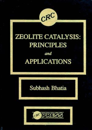 Subhash Bhatia - Zeolite Catalysts, Inbunden