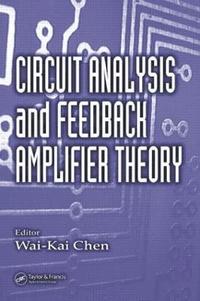 bokomslag Circuit Analysis and Feedback Amplifier Theory