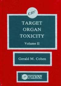 bokomslag Target Organ Toxicity, Volume II