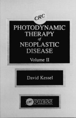 Photodynamic Therapy of Neoplastic Disease, Volume II 1