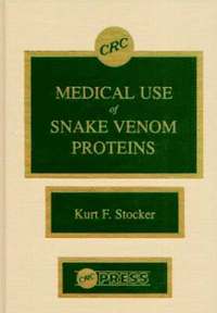 bokomslag Medical Use of Snake Venom Proteins
