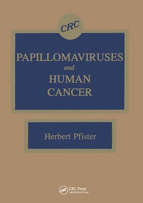 Papillomaviruses and Human Cancer 1