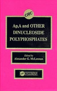 bokomslag Ap4a and Other Dinucleoside Polyphosphates