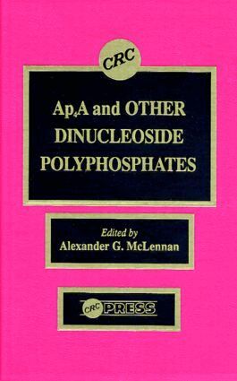 Alexander G. McLennan - Ap4a and Other Dinucleoside Polyphosphates, Inbunden