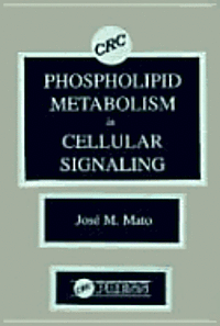 bokomslag Phospholid Metabolism in Cellular Signalling