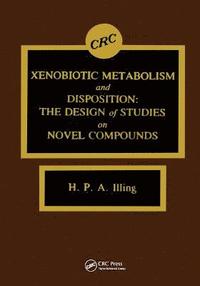 bokomslag Xenobiotic Metabolism and Disposition