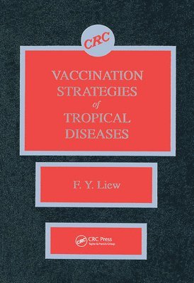 bokomslag Vaccination Strategies of Tropical Diseases