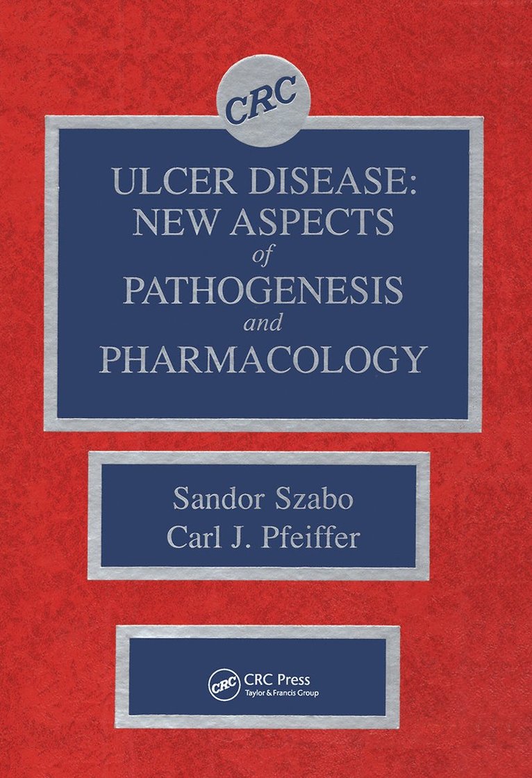 Sandor Szabo, Carl J. Pfeiffer - Ulcer Disease, Inbunden