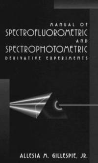 bokomslag Manual of Spectrofluorometric and Spectrophotometric Derivative Experiments