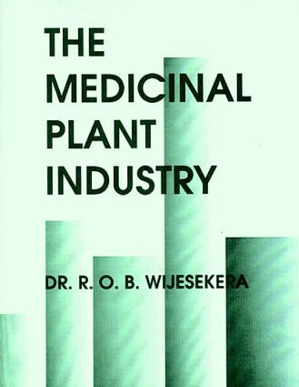 R. O. B. Wijesekera - Medicinal Plant Industry, Häftad
