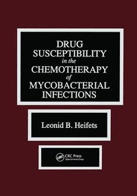 bokomslag Drug Susceptibility in the Chemotherapy of Mycobacterial Infections