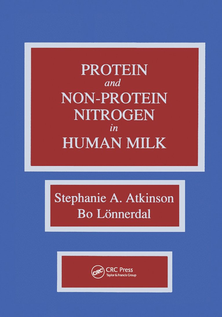 Proteins and Non-protein Nitrogen in Human Milk