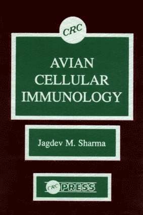 Jagdev M. Sharma, JagdevM. Sharma - Avian Cellular Immunology, Inbunden