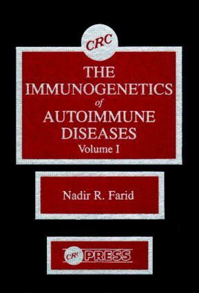 Nadir R. Farid, Nadir R. Farid - Immunogenetics of Autoimmune Diseases, Volume I, Inbunden