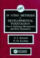 bokomslag In Vitro Methods in Developmental Toxicology