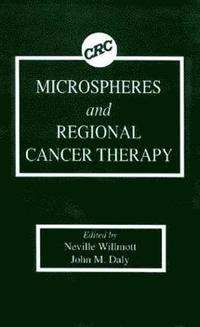 bokomslag Microspheres and Regional Cancer Therapy