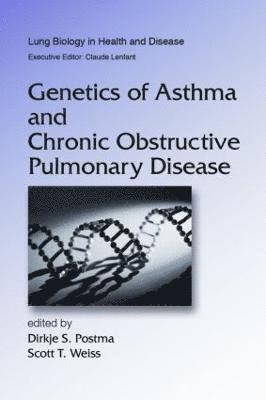 Genetics of Asthma and Chronic Obstructive Pulmonary Disease 1