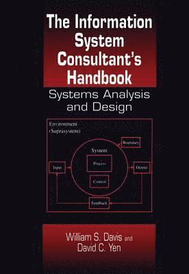 bokomslag The Information System Consultant's Handbook