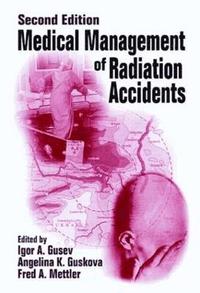 bokomslag Medical Management of Radiation Accidents